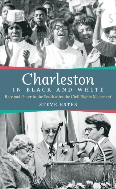 Steve Estes - Charleston in Black and White, E-bok