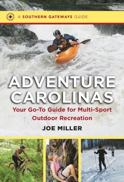 Joe Miller - Adventure Carolinas, E-bok
