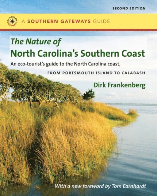 Dirk Frankenberg - Nature of North Carolina's Southern Coast, E-bok