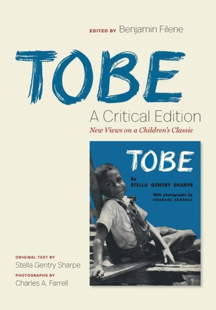 Benjamin Filene - Tobe: A Critical Edition, E-bok