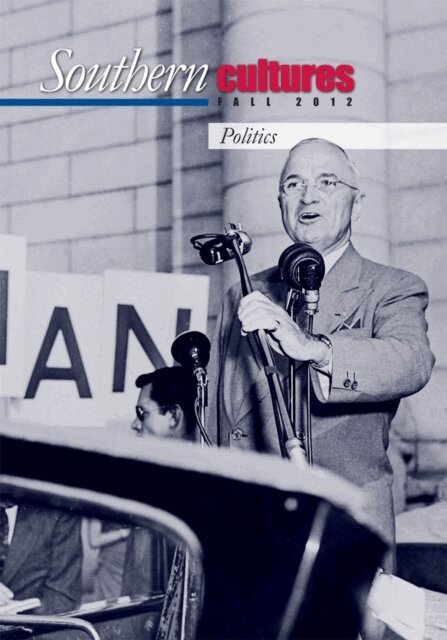 Jocelyn Neal, Harry L. Watson - Southern Cultures: The Politics Issue, E-bok