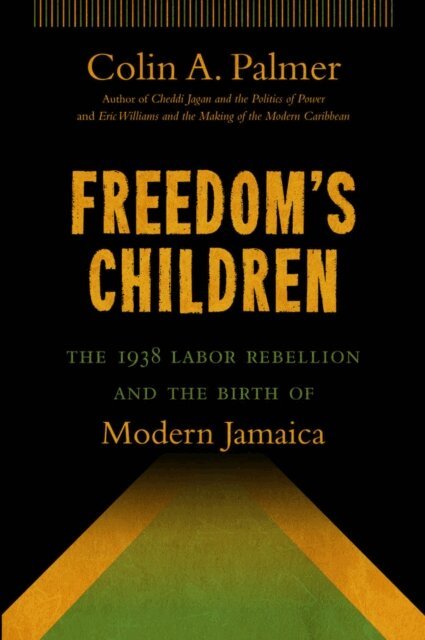 Colin A. Palmer - Freedom's Children, E-bok