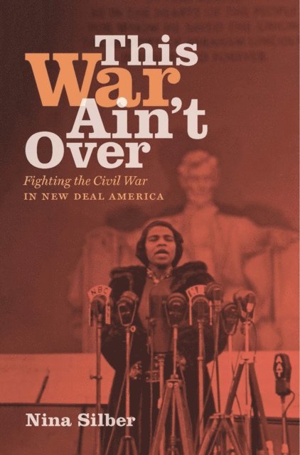 Nina Silber - This War Ain't Over, E-bok