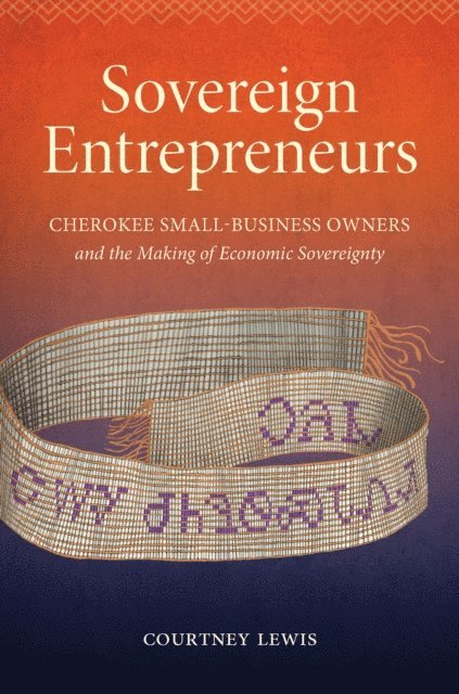 Courtney Lewis - Sovereign Entrepreneurs, E-bok
