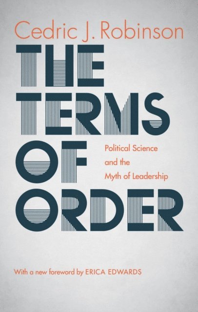 Cedric J. Robinson - Terms of Order, E-bok