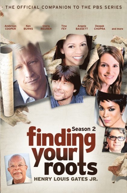 Henry Louis Gates Jr. - Finding Your Roots, Season 2, E-bok