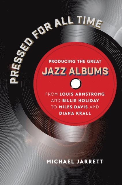 Michael Jarrett - Pressed for All Time, E-bok