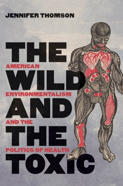 Jennifer Thomson - Wild and the Toxic, E-bok