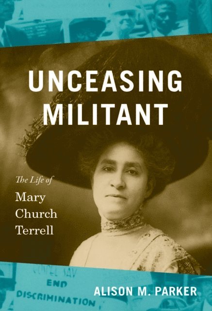 Alison M. Parker - Unceasing Militant, E-bok