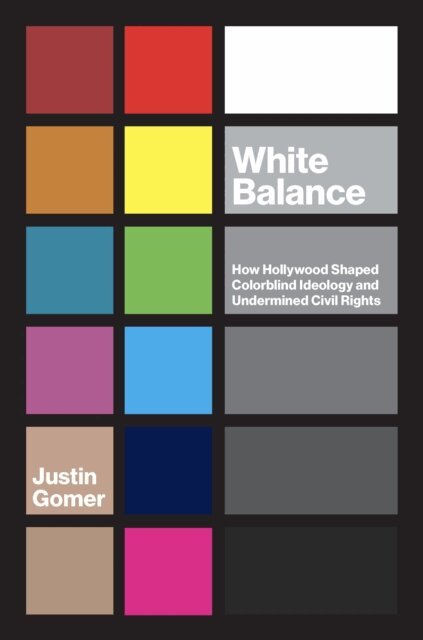 Justin Gomer - White Balance, E-bok