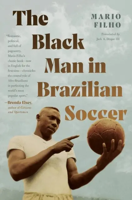 Mario Filho - Black Man in Brazilian Soccer, E-bok. Tillgänglighet: Lägg i varukorg