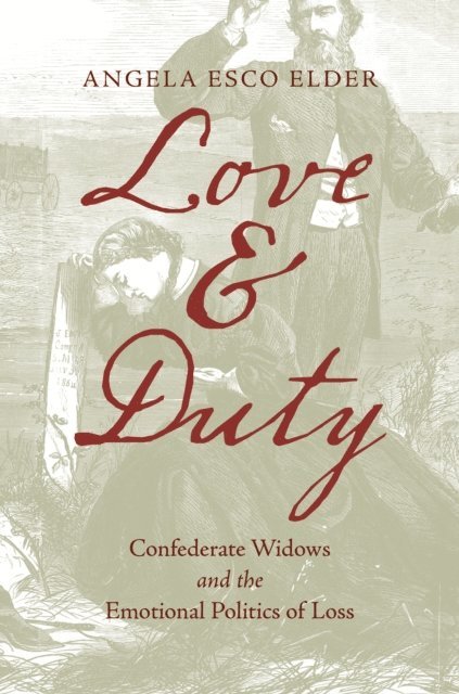 Angela Esco Elder - Love and Duty, E-bok