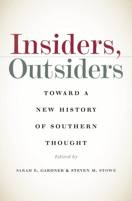 Steven M. Stowe, Sarah E. Gardner - Insiders, Outsiders, E-bok