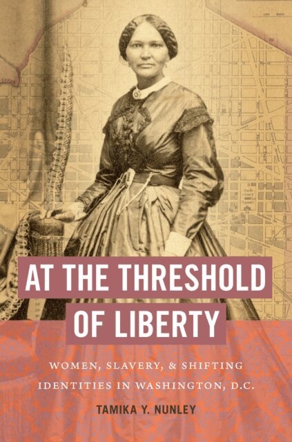 Tamika Y. Nunley - At the Threshold of Liberty, E-bok