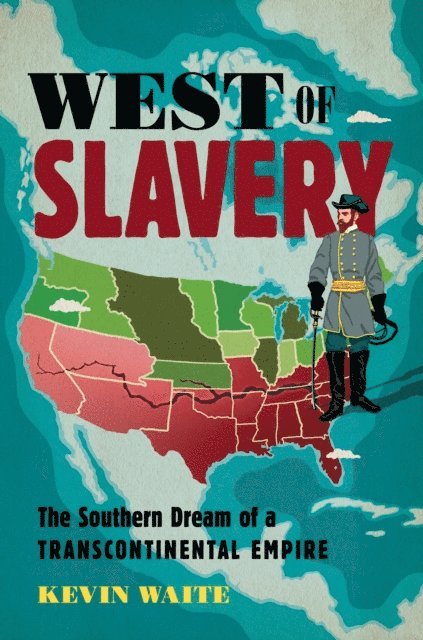 Kevin Waite - West of Slavery, E-bok