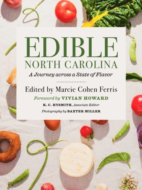 Marcie Cohen Ferris - Edible North Carolina, E-bok