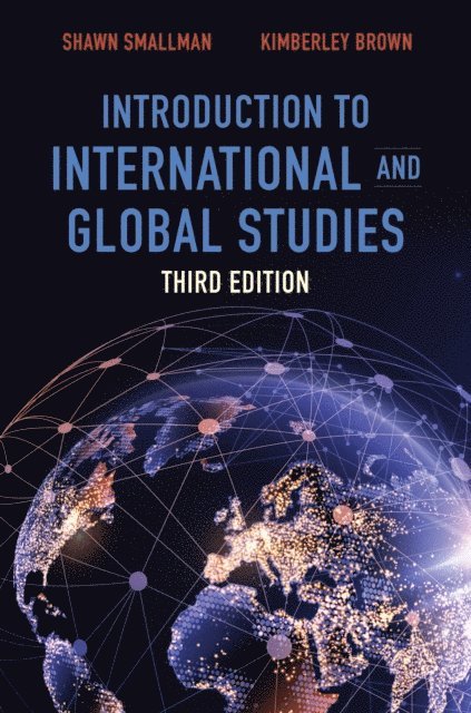 Kimberley Brown, Shawn C. Smallman - Introduction to International and Global Studies, Third Edition, E-bok. Tillgänglighet: Lägg i varukorg