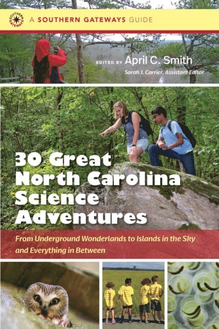 April C. Smith - Thirty Great North Carolina Science Adventures, E-bok