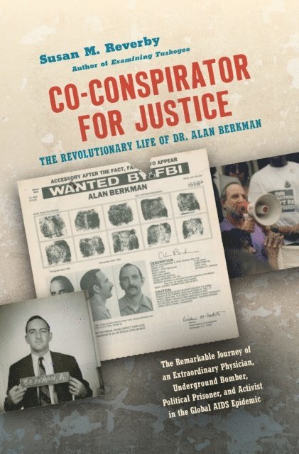 Susan M. Reverby - Co-conspirator for Justice, E-bok
