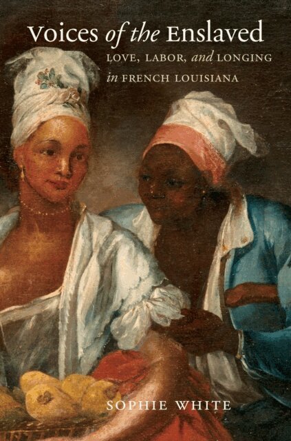 Sophie White - Voices of the Enslaved, E-bok
