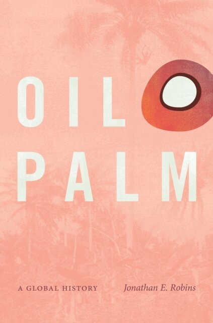 Jonathan E. Robins - Oil Palm, E-bok
