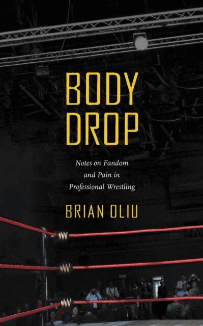 Brian Oliu - Body Drop, E-bok