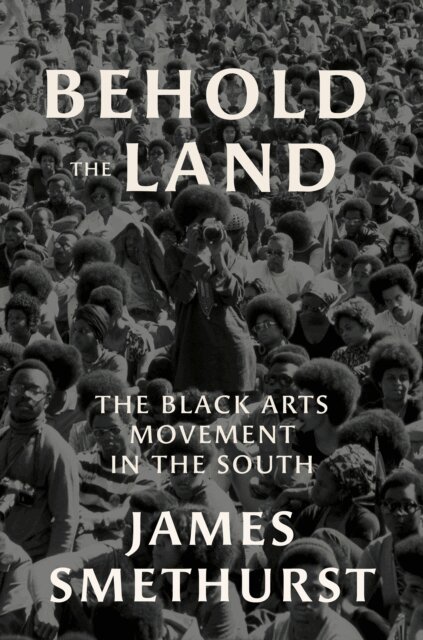 James Smethurst - Behold the Land, E-bok