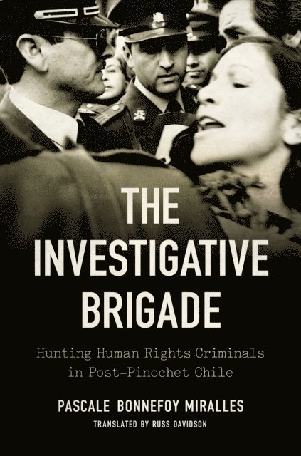 Pascale Bonnefoy Miralles - Investigative Brigade, E-bok