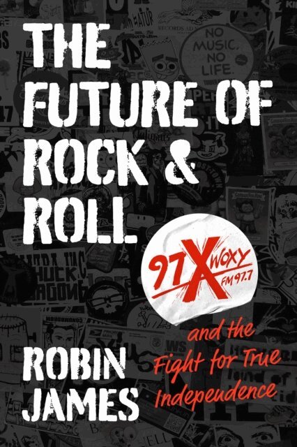 Robin James - Future of Rock and Roll, E-bok