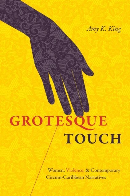 Amy King - Grotesque Touch, E-bok