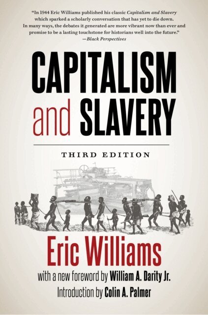 Eric Williams - Capitalism and Slavery, Third Edition, E-bok