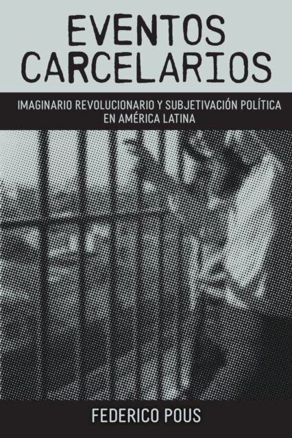 Federico Pous - Eventos carcelarios, E-bok