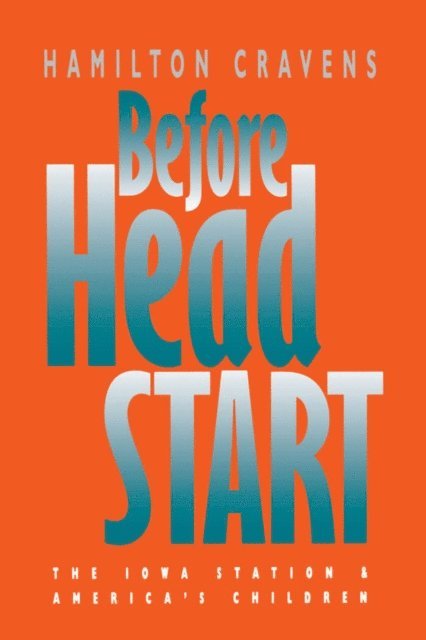 Hamilton Cravens - Before Head Start, E-bok