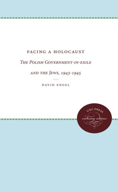 David Engel - Facing a Holocaust, E-bok