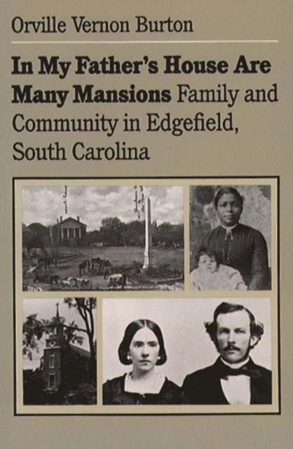 Orville Vernon Burton - In My Father's House Are Many Mansions, E-bok