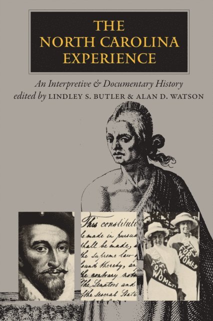 Alan D. Watson, Lindley S. Butler - North Carolina Experience, E-bok