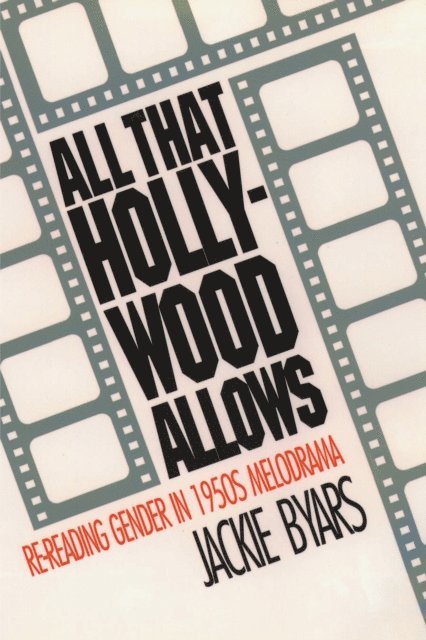 Jackie Byars - All That Hollywood Allows, E-bok