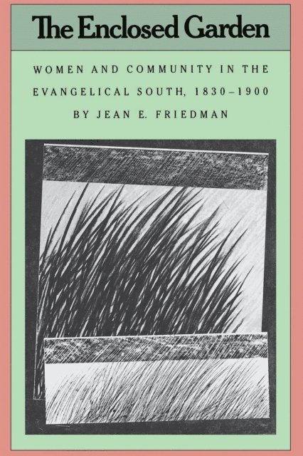 Jean E. Friedman - Enclosed Garden, E-bok