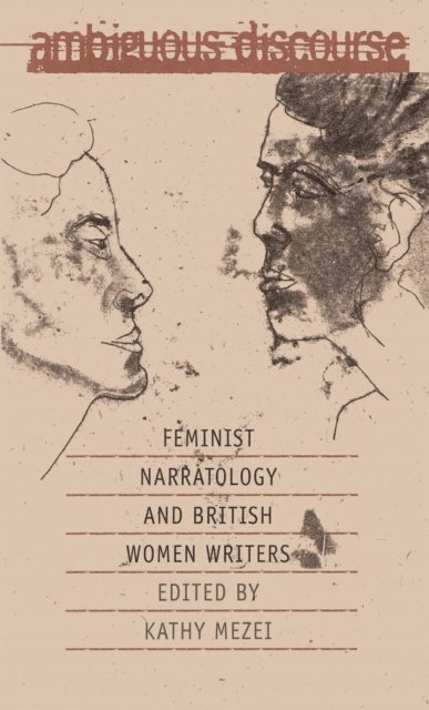 Kathy Mezei - Ambiguous Discourse, E-bok