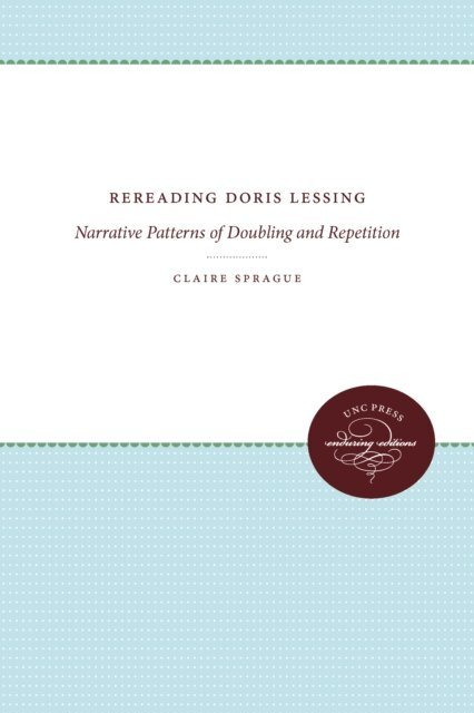 Claire Sprague - Rereading Doris Lessing, E-bok
