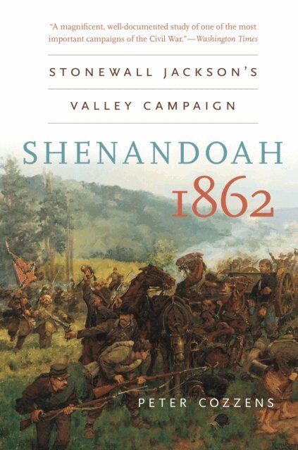 Peter Cozzens - Shenandoah 1862, E-bok