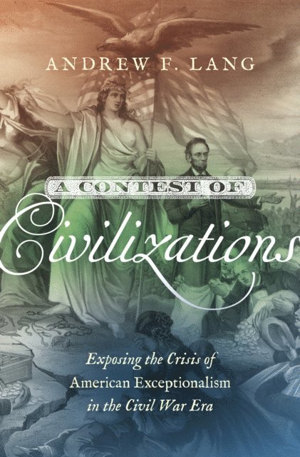 Andrew F. Lang - Contest of Civilizations, E-bok