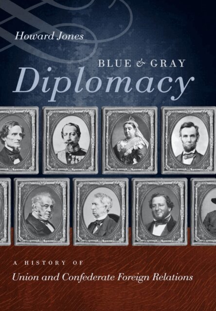 Howard Jones - Blue and Gray Diplomacy, E-bok