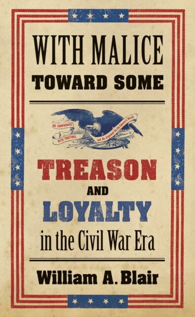 William A. Blair - With Malice toward Some, E-bok