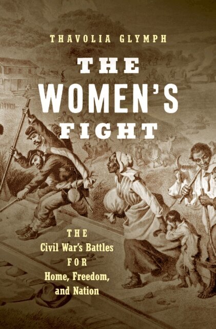 Thavolia Glymph - Women's Fight, E-bok