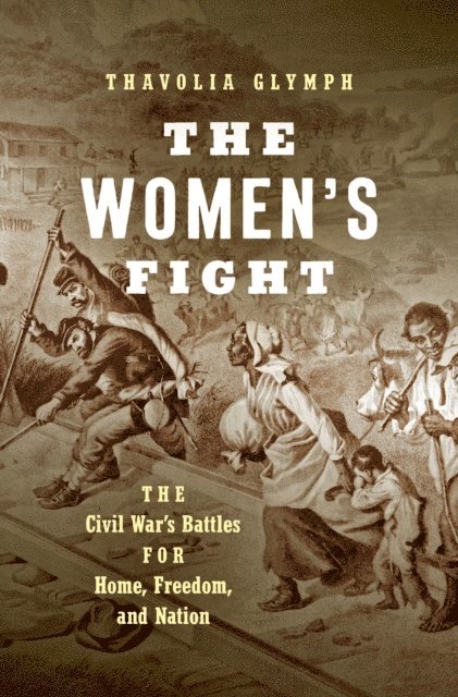 Thavolia Glymph - Women's Fight, E-bok