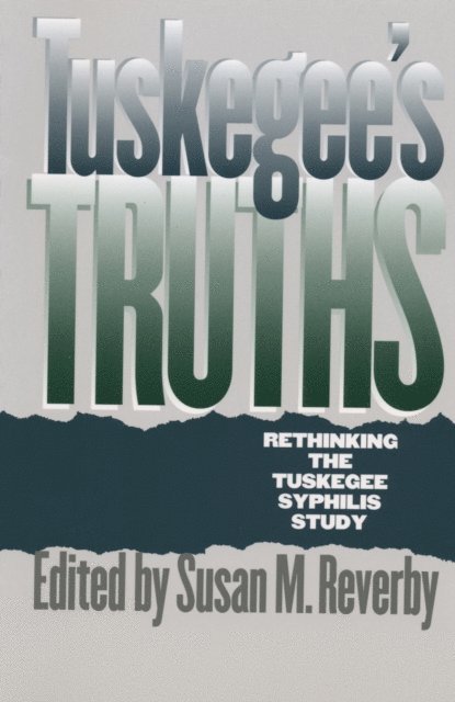Susan M. Reverby - Tuskegee's Truths, E-bok