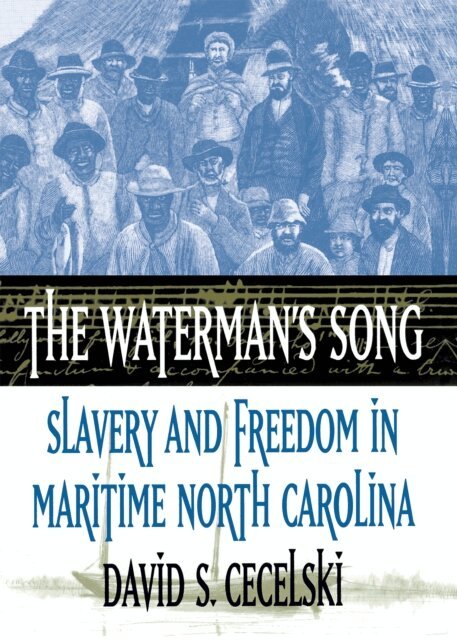 David S. Cecelski - Waterman's Song, E-bok
