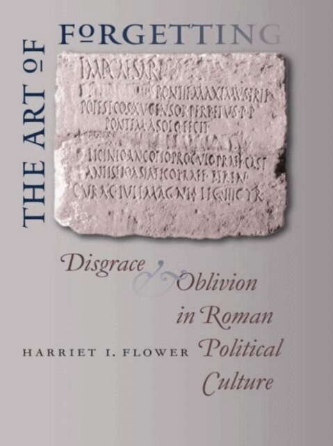 Harriet I. Flower - Art of Forgetting, E-bok