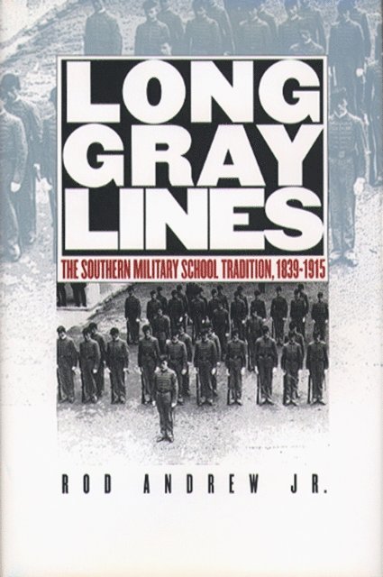 Rod Andrew Jr. - Long Gray Lines, E-bok